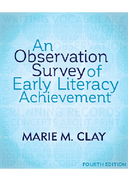An Observation Survey of Early Literacy Achievement