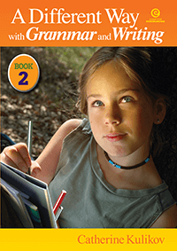 A Different Way with Grammar and Writing Book 2