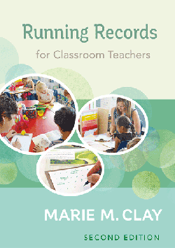 Running Records for Classroom Teachers 2nd Edition