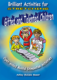 Brilliant Activities for Stretching Gifted and Talented Children