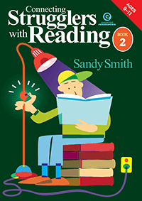 Connecting Strugglers with Reading: Book 2