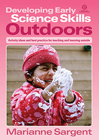 Developing Early Science Skills Outdoors