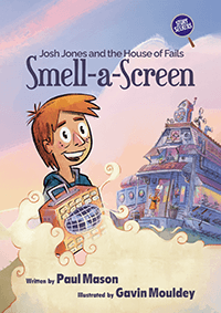 Josh Jones and the House of Fails Smell-a-Screen