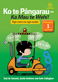 Ko te Pāngarau – Ka Mau te Wehi! Pukapuka 1: Taumata 4