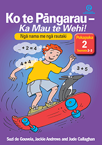 Ko te Pāngarau – Ka Mau te Wehi! Pukapuka 2: Taumata 2–3