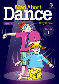 Mad About Dance: Book 1
