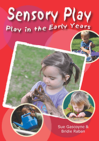 Play in the Early Years: Sensory Play