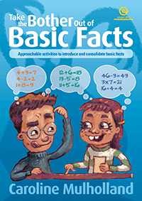 Take the Bother Out of Basic Facts
