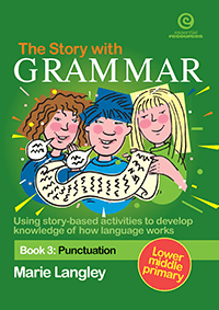 The Story with Grammar Book 3: Punctuation