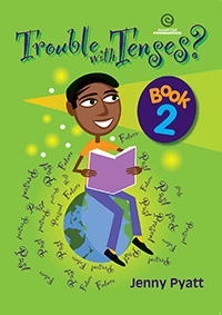 Trouble with Tenses? Book 2