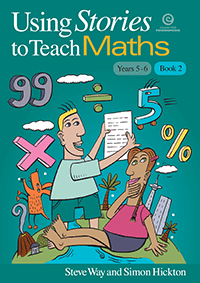 Using Stories to Teach Maths Book 2 (Yrs 5-6)